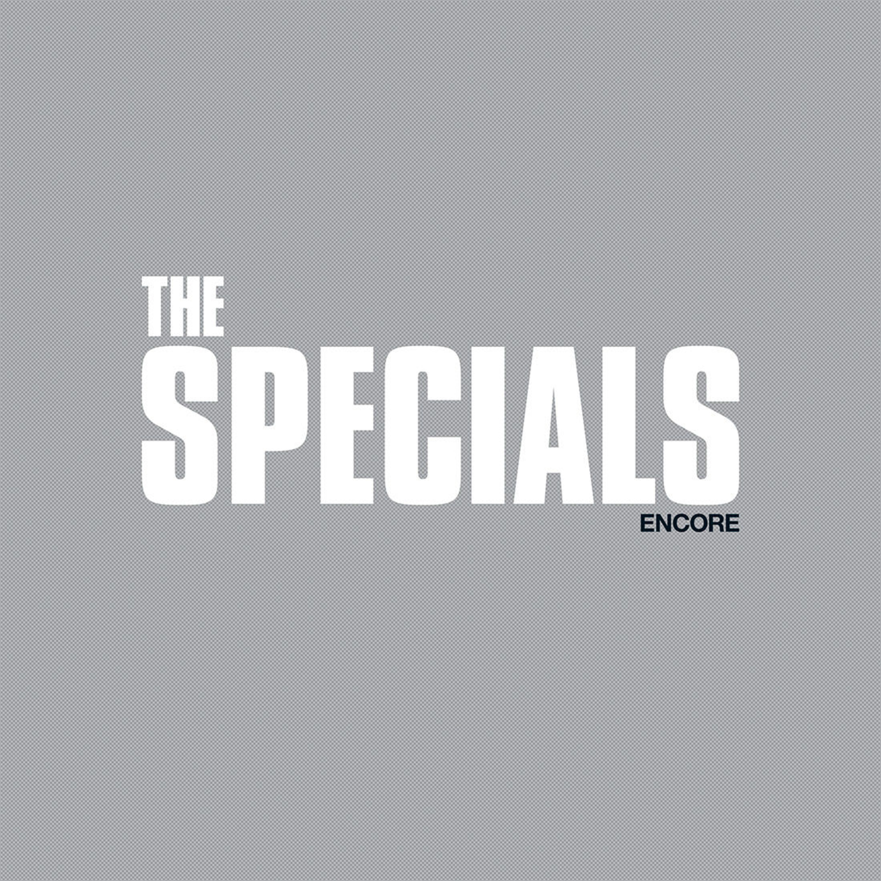 The specials listen. Encore. Special. Альбом encore. The Specials albums.