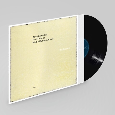 Za Górami von Alice Zawadzki, Fred Thomas, Misha Mullov-Abbado - Vinyl jetzt im Bravado Store