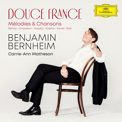 Douce France: Mélodies & Chansons von Benjamin Bernheim - CD jetzt im Bravado Store
