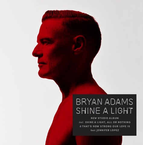 Shine A Light von Bryan Adams - LP jetzt im Bravado Store