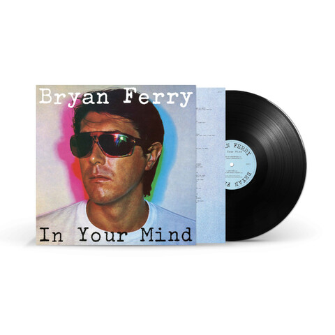 In Your Mind (Remastered LP) von Bryan Ferry - LP jetzt im Bravado Store
