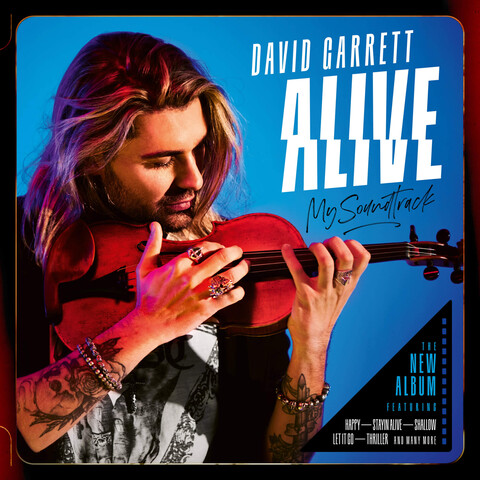 Alive - My Soundtrack (Ltd. 2CD Deluxe Edition) von David Garrett - 2CD jetzt im Bravado Store