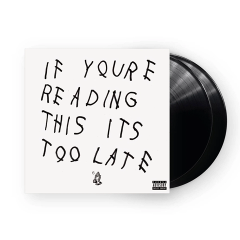 If You're Reading This It's Too Late von Drake - 2LP black 180g jetzt im Bravado Store