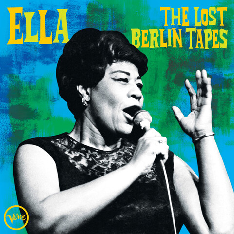 The Lost Berlin Tapes von Ella Fitzgerald - LP jetzt im Bravado Store