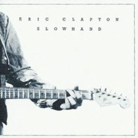 Slowhand 35th Anniversary von Eric Clapton - LP jetzt im Bravado Store