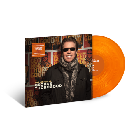 The Original von George Thorogood - Exclusive Limited Translucent Orange Vinyl LP jetzt im Bravado Store