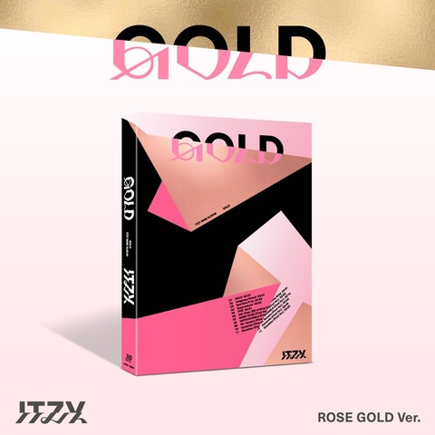 GOLD (ROSE GOLD Ver.) von ITZY - CD jetzt im Bravado Store