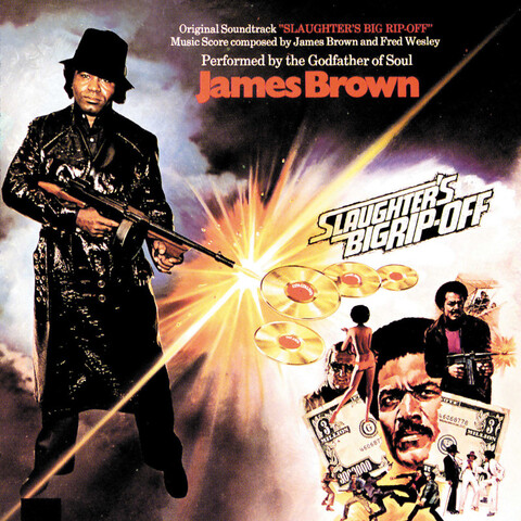 Slaughter's Big Rip-Off von James Brown - LP jetzt im Bravado Store