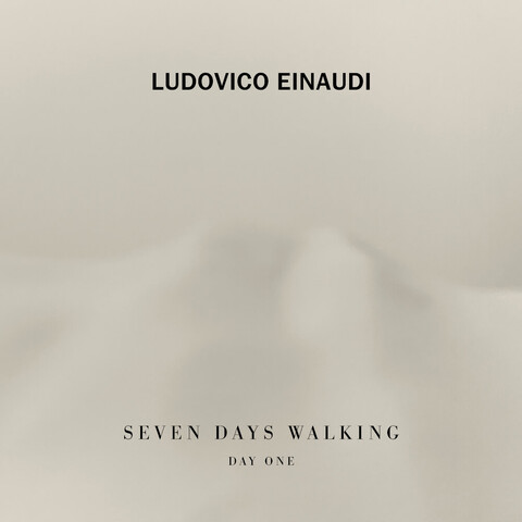 7 Days Walking - Day 1 von Ludovico Einaudi - CD jetzt im Bravado Store