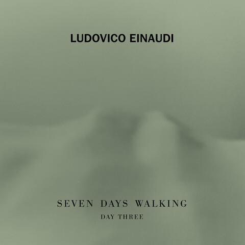 7 Days Walking - Day 3 von Ludovico Einaudi - CD jetzt im Bravado Store