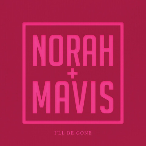 Ill Be Gone (Ltd 7inch) von Norah Jones - 7 inch jetzt im Bravado Store