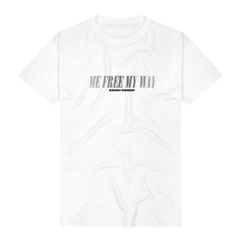 ﻿Me Free My Way von Samu Haber - T-Shirt jetzt im Bravado Store