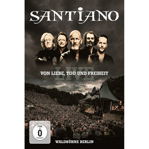 Von Liebe, Tod und Freiheit - Live / Waldbühne Berlin von Santiano - DVD jetzt im Bravado Store