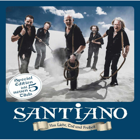 Von Liebe, Tod und Freiheit von Santiano - CD jetzt im Bravado Store