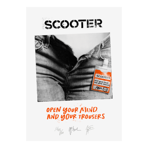 Open Your Mind and Your Trousers von Scooter - Poster jetzt im Bravado Store