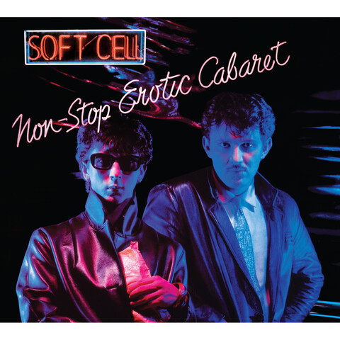 Non-Stop Erotic Cabaret von Soft Cell - 2CD - Deluxe Edition jetzt im Bravado Store