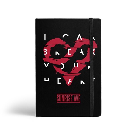 I Can Break Your Heart von Sunrise Avenue - Notebook jetzt im Bravado Store