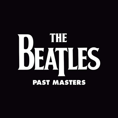 Past Masters (Volumes 1 & 2) von The Beatles - 2LP jetzt im Bravado Store