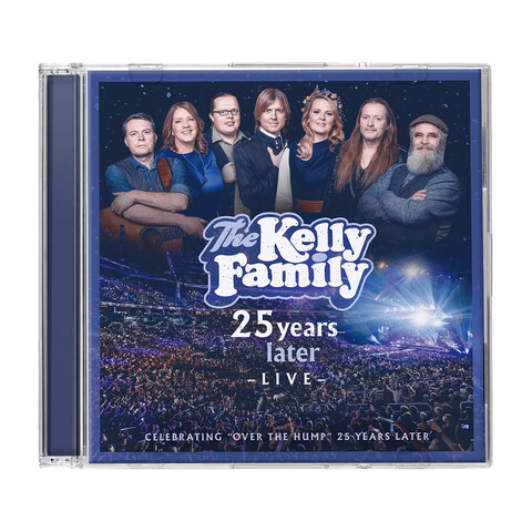 25 Years Later - Live von The Kelly Family - 2CD jetzt im Bravado Store