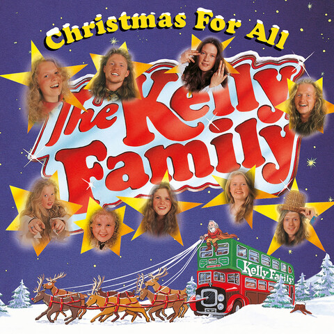 Christmas For All von The Kelly Family - CD jetzt im Bravado Store