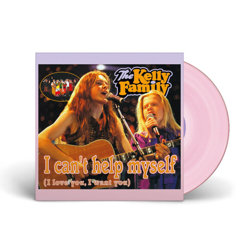 I Can't Help Myself (I Love You I Want You) von The Kelly Family - Rosa Vinyl Single jetzt im Bravado Store