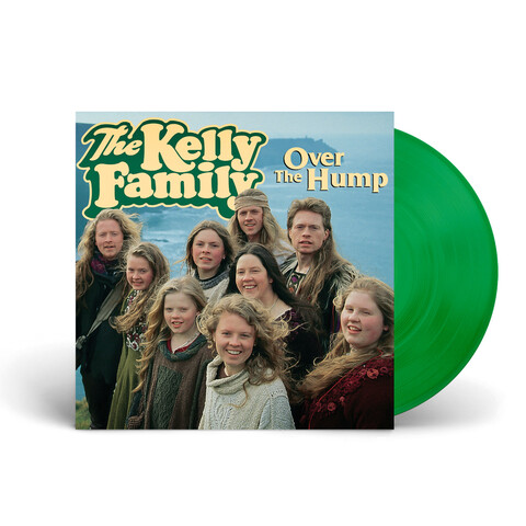 Over The Hump (30th Anniversary) von The Kelly Family - LP - Coloured green Vinyl jetzt im Bravado Store