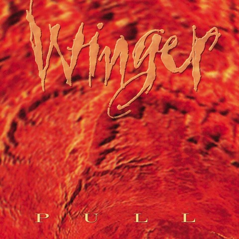 Pull von Winger - CD jetzt im Bravado Store