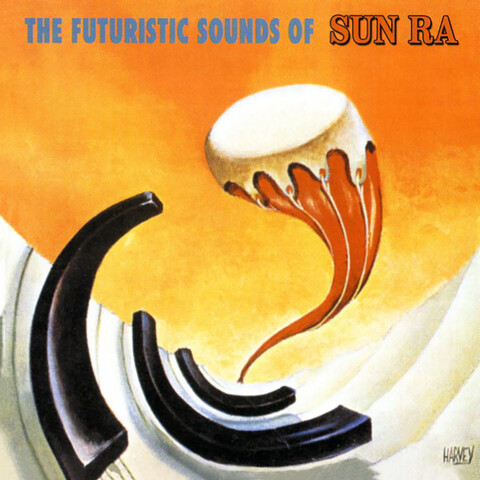 The Futuristic Sounds Of Sun Ra von Sun Ra - LP jetzt im Bravado Store